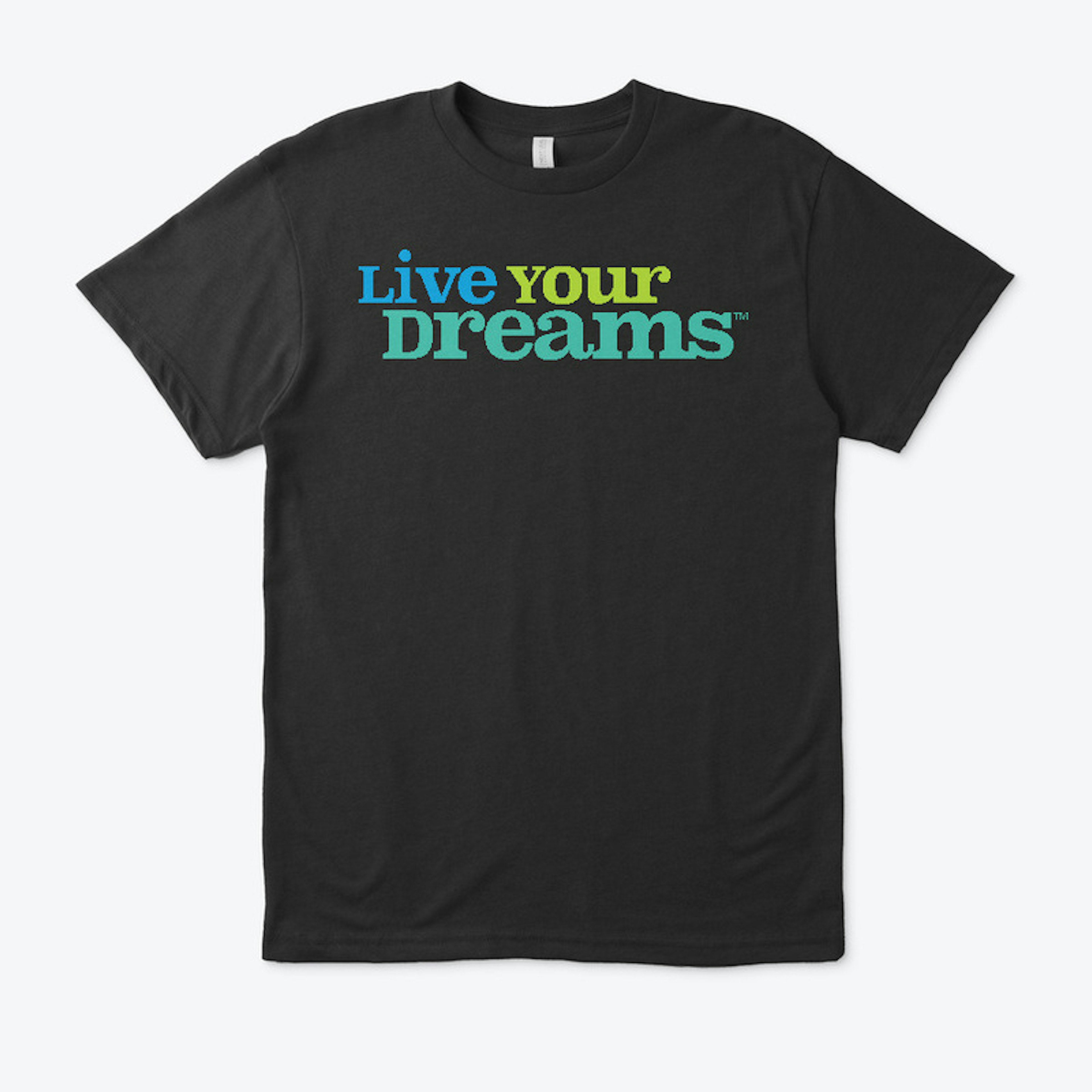 Live Your Dreams brand new design